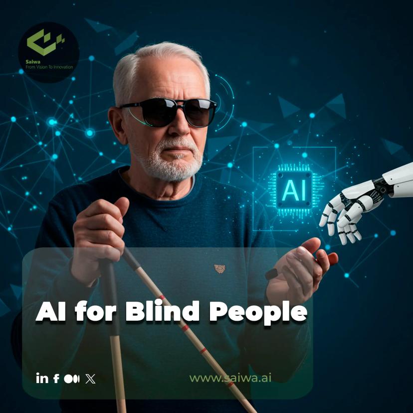 AI for Blind People | Transforming Lives