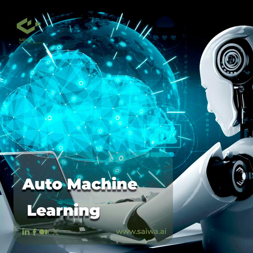 Your Complete Guide To Auto Machine Learning