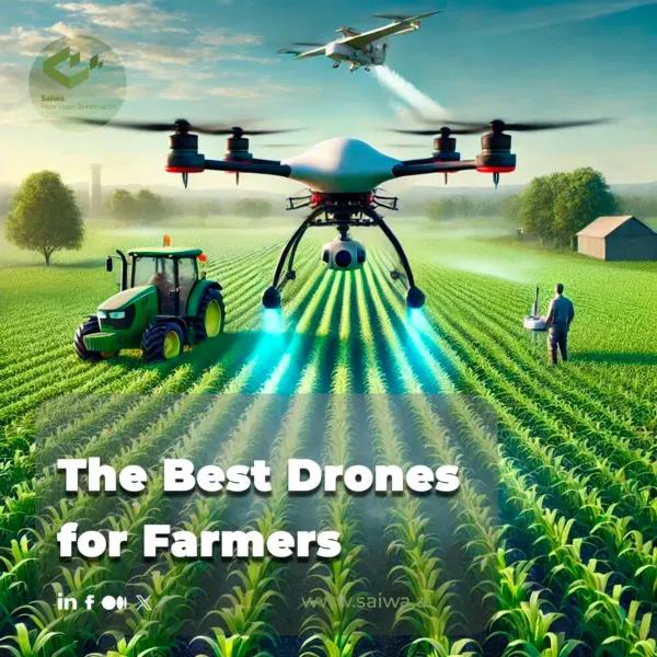 The Best Drones for Farmers | Optimize Your Agriculture