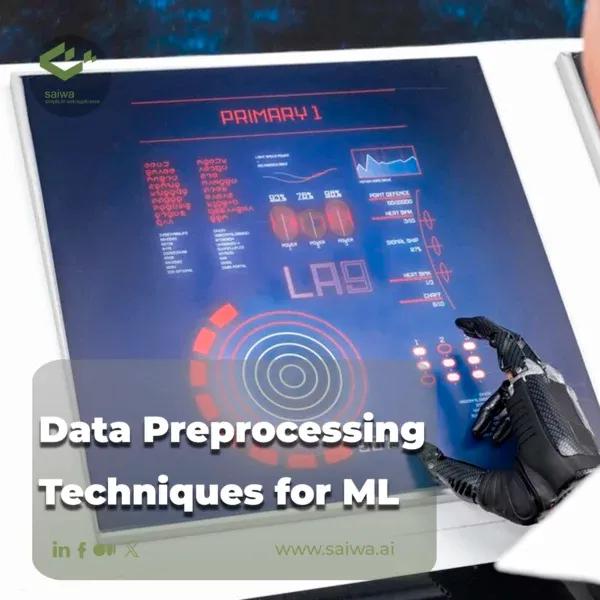 Data preprocessing techniques for machine learning guide