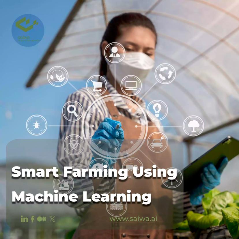 Unlocking the Potential of Smart Farming Using Machine Learning