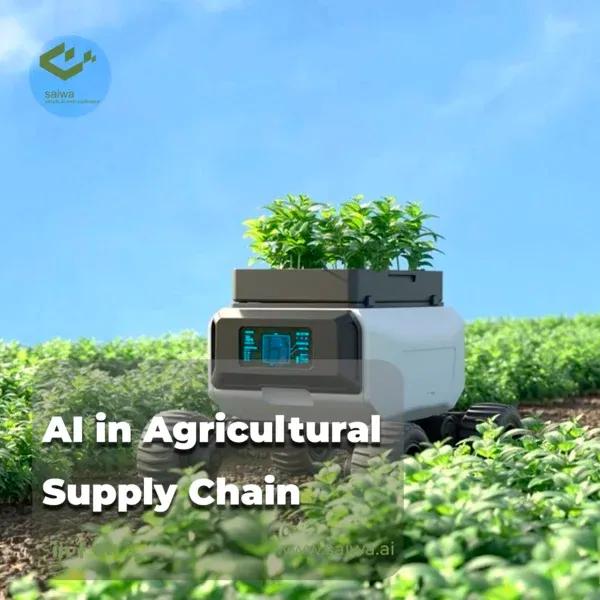 A Deep Dive Into AI in Agricultural Supply Chain