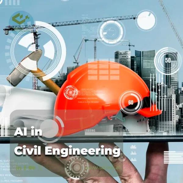 Unleashing AI in Civil Engineering| Building Tomorrow
