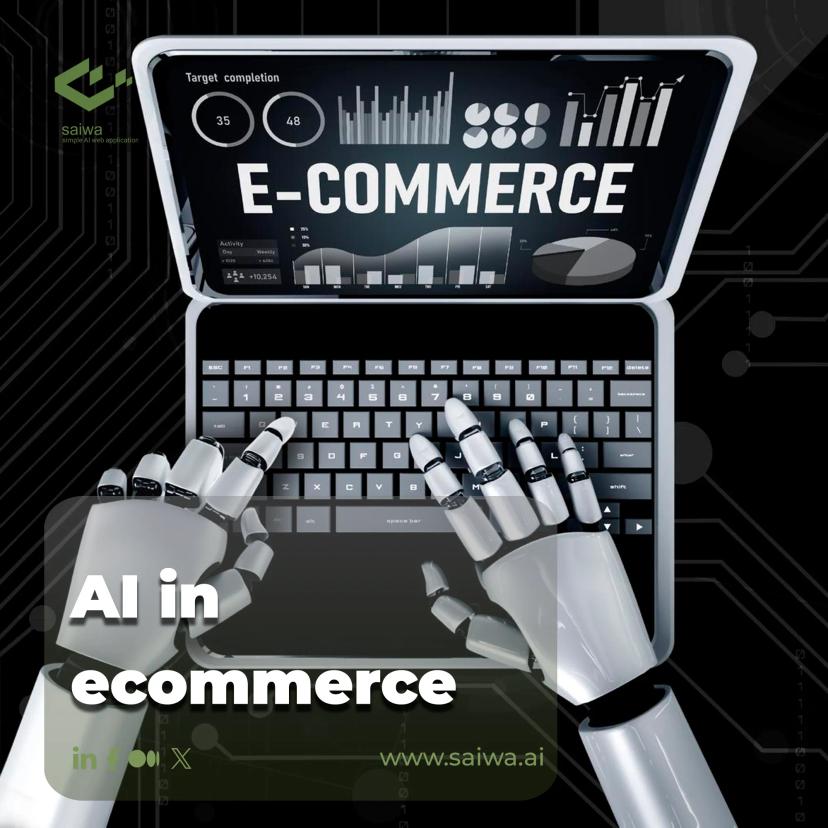 The Role of Artificial Intelligence in Ecommerce