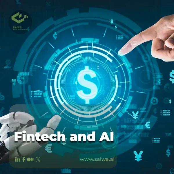 How Fintech and AI Are Reshaping Finance