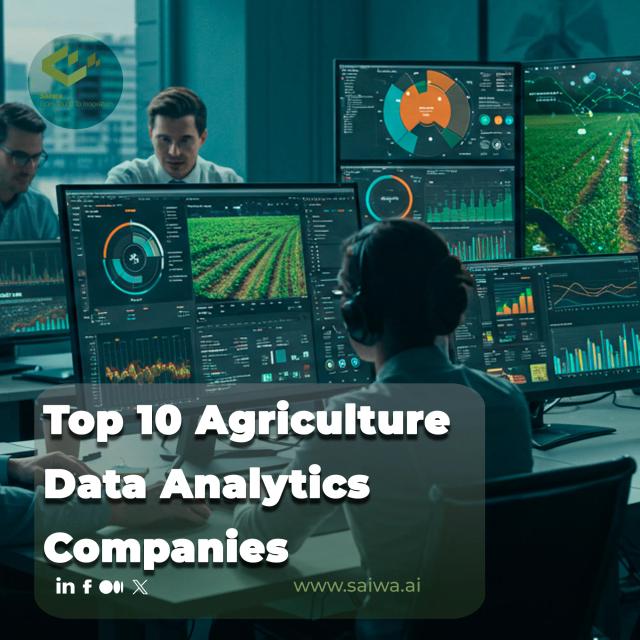Top 10 Agriculture Data Analytics Companies Revolutionizing the Farming Industry