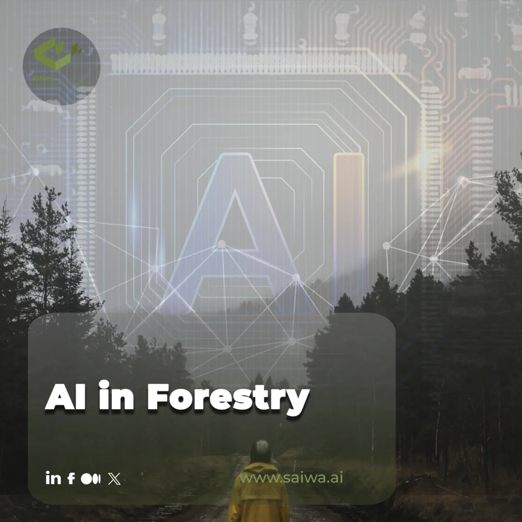 AI in Forestry