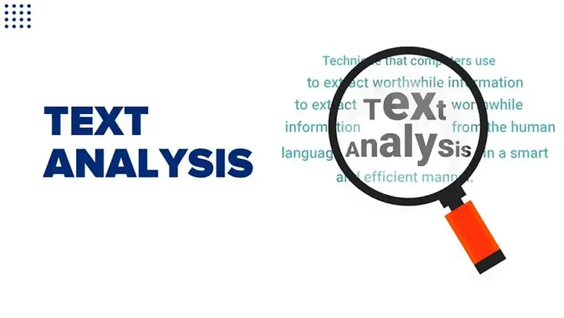 What is Text Analysis?